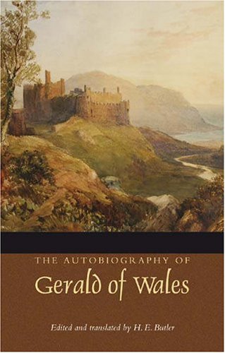 The Autobiography of Gerald of Wales [Paperback]