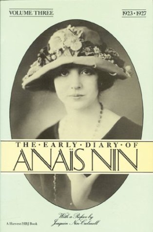 The Early Diary of Anais Nin, Vol. 3 (1923-1927) [Paperback]
