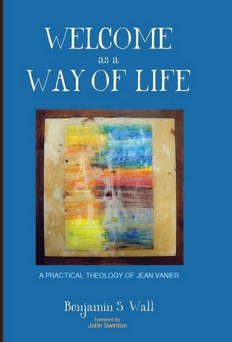 Welcome As A Way Of Life [Hardcover]