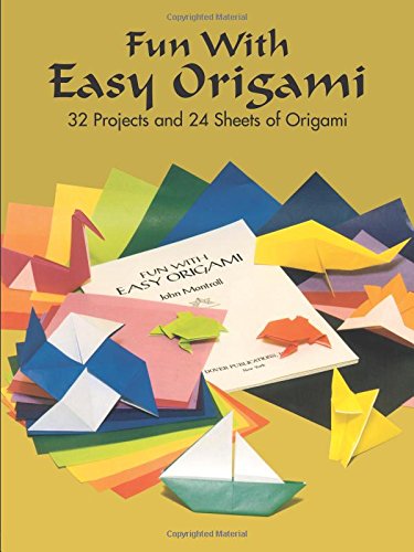 Fun with Easy Origami 32 Projects and 24 Sheets of Origami Paper [Paperback]