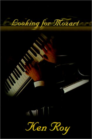 Looking for Mozart [Hardcover]