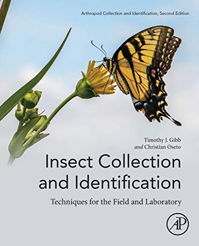 Insect Collection and Identification Techniques for the Field and Laboratory [Paperback]