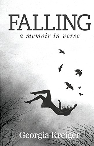 Falling A Memoir In Verse [Paperback]