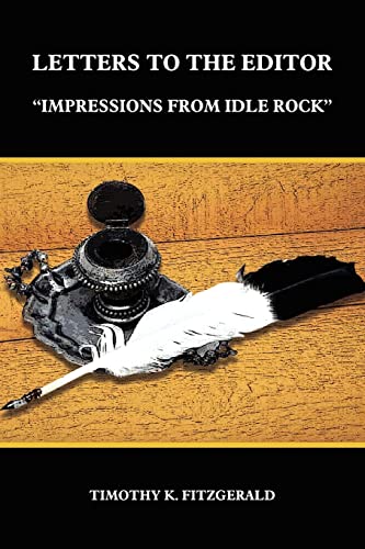Letters To The Editor Impressions From Idle Rock [Paperback]