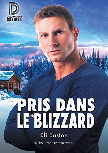 Pris dans le blizzard [Paperback]