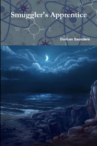 Smuggler's Apprentice [Paperback]