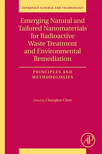 Emerging Natural and Tailored Nanomaterials for Radioactive Waste Treatment and  [Paperback]