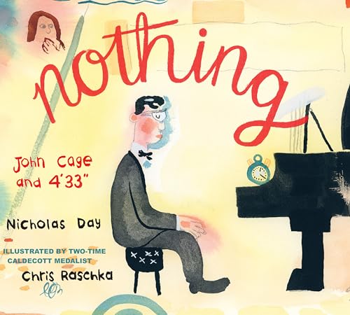 Nothing John Cage and 4'33  [Hardcover]