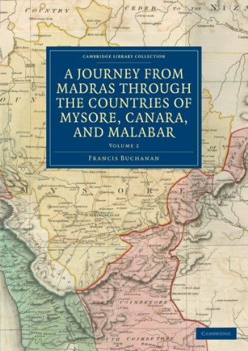 A Journey from Madras through the Countries of Mysore, Canara, and Malabar [Paperback]