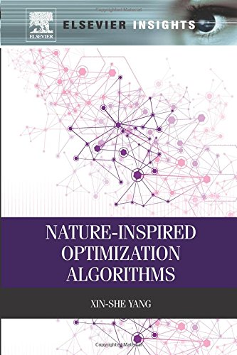 Nature-Inspired Optimization Algorithms [Paperback]