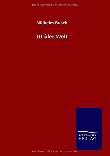 Ut Oler Welt (german Edition) [Hardcover]