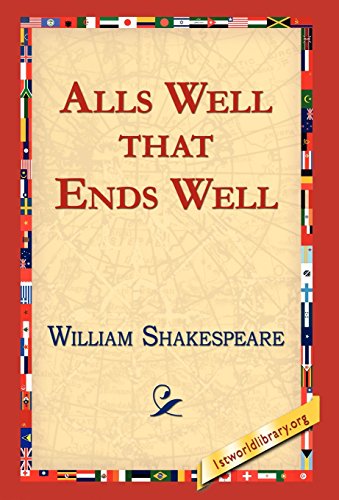 Alls Well That Ends Well [Hardcover]