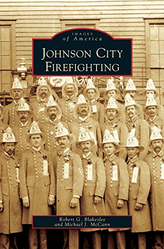 Johnson City Firefighting [Hardcover]
