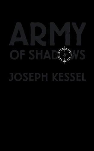 Army Of Shadows [Paperback]