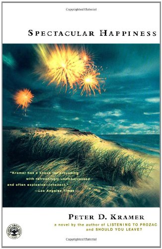 Spectacular Happiness A Novel [Paperback]