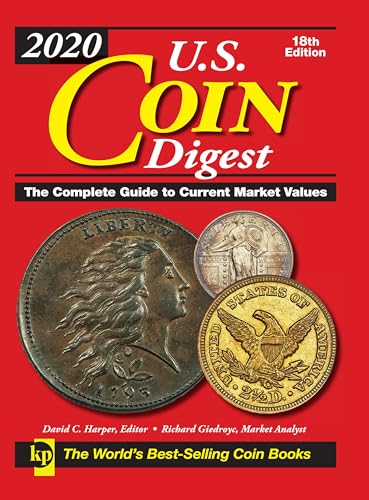 2020 U.S. Coin Digest The Complete Guide to Current Market Values [Spiral bound]