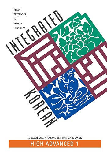 Integrated Korean High Advanced 1 (klear Textbooks In Korean Language) [Paperback]