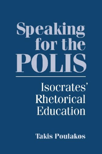 Speaking For The Polis (studies In Rhetoric/communication) [Paperback]