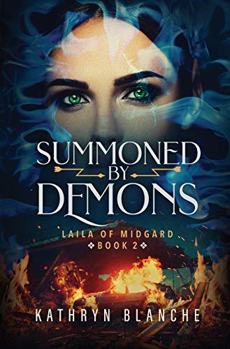Summoned by Demons  Laila of Midgard Book 2 [Hardcover]