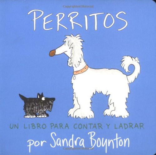 Perritos (Doggies) Un libro para contar y ladrar [Board book]