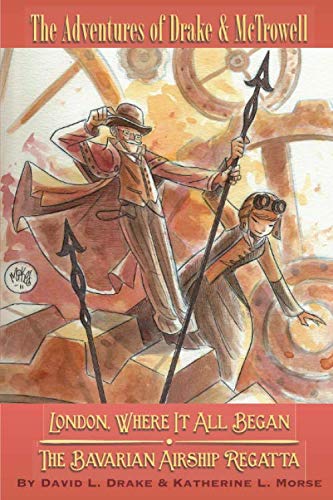 London, Where It All Began - the Bavarian Airship Regatta [Paperback]