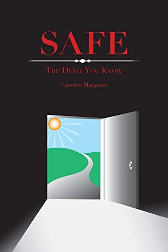 Safe The Devil You Know [Paperback]