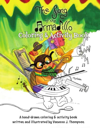 Song of the Armadillo  Coloring & Activity Book [Paperback]