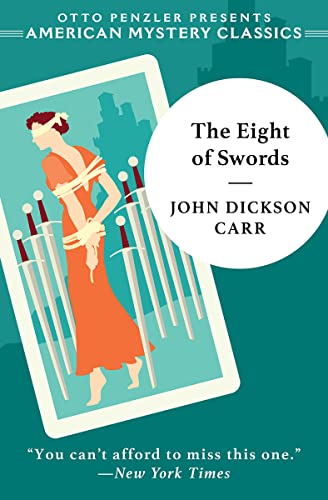 The Eight of Swords A Dr. Gideon Fell Mystery [Paperback]