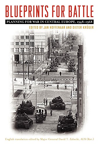 Blueprints For Battle Planning For War In Central Europe, 1948-1968 (foreign Mi [Hardcover]