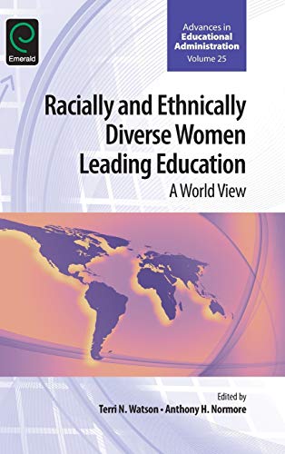 Racially And Ethnically Diverse Women Leading Education A World View (advances  [Hardcover]