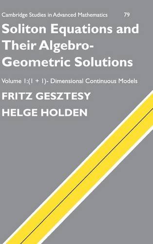 Soliton Equations and their Algebro-Geometric Solutions Volume 1, (1+1)-Dimensi [Hardcover]