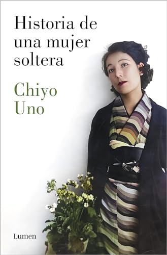 Historia de una mujer soltera / The Story of a Single Woman [Paperback]