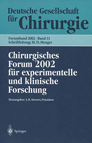 Chirurgisches Forum 2002 fr experimentelle und klinische Forschung [Paperback]