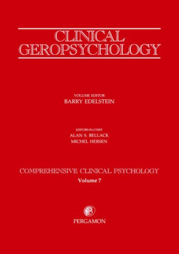 Clinical Geropsychology Comprehensive Clinical Psychology Volume 7 [Paperback]