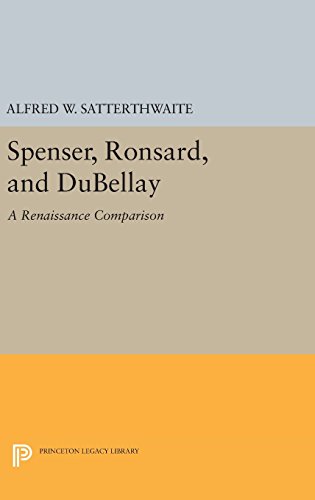 Spenser, Ronsard, and DuBellay [Hardcover]