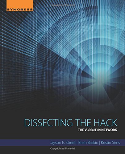 Dissecting the Hack The V3rb0t3n Network [Paperback]