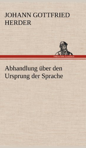 Abhandlung ber Den Ursprung der Sprache [Hardcover]
