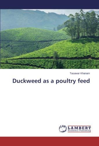 Duckweed As A Poultry Feed [Paperback]