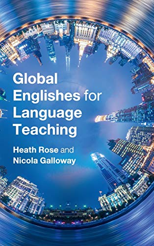 Global Englishes for Language Teaching [Hardcover]