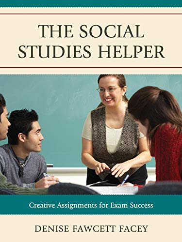 The Social Studies Helper Creative Assignments for Exam Success [Paperback]