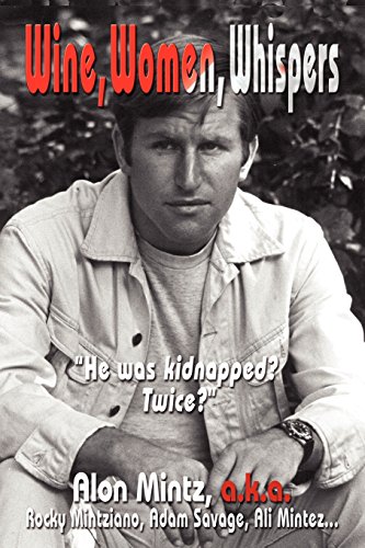 Wine, Women, Whispers [Paperback]