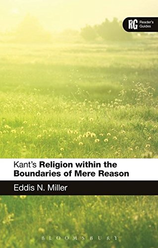 Kant's 'Religion within the Boundaries of Mere Reason' A Reader's Guide [Hardcover]