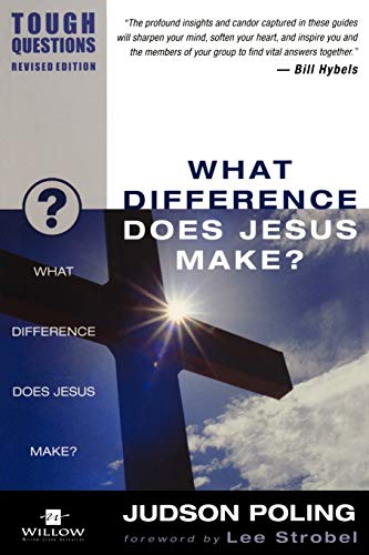 What Difference Does Jesus Make [Paperback]