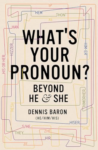 What's Your Pronoun Beyond He and She [Paperback]