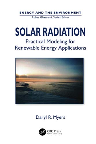 Solar Radiation Practical Modeling for Renewable Energy Applications [Paperback]