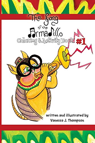 Song of the Armadillo  Coloring & Activity Book One [Paperback]