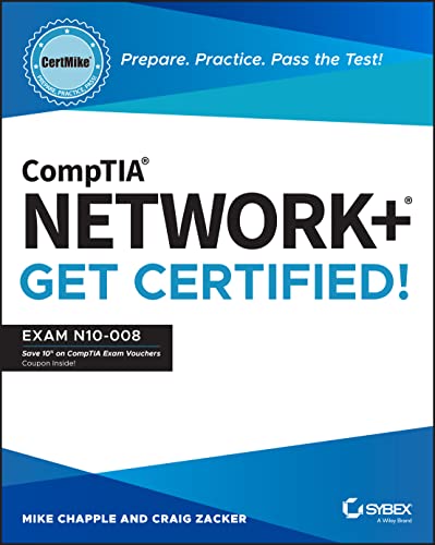 CompTIA Network+ CertMike Prepare. Practice. Pass the Test Get Certified Exa [Paperback]