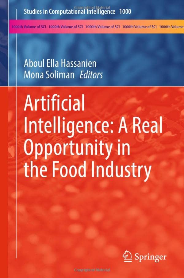Artificial Intelligence A Real Opportunity in the Food Industry [Hardcover]