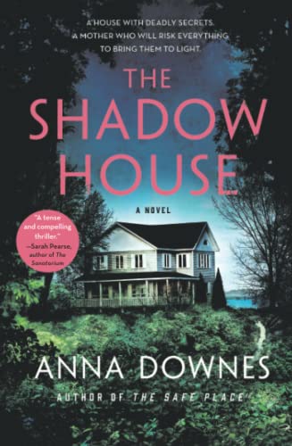 The Shadow House A Novel [Paperback]