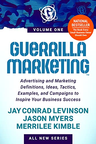 Guerrilla Marketing Volume 1 Advertising and Marketing Definitions, Ideas, Tact [Paperback]